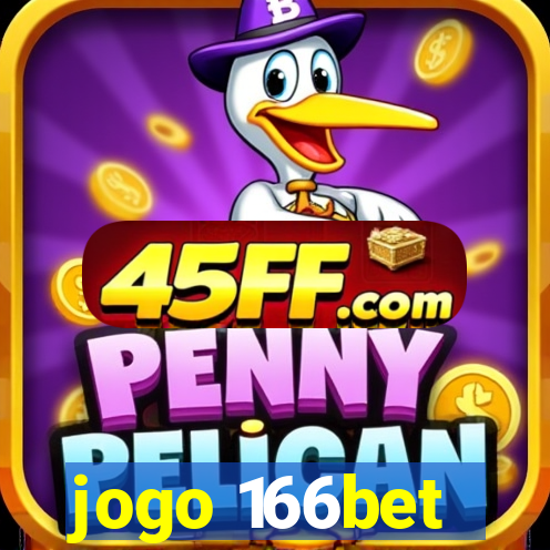jogo 166bet